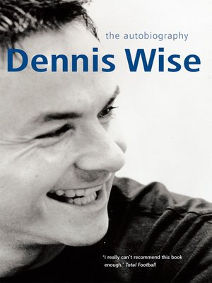 cover image of Dennis Wise